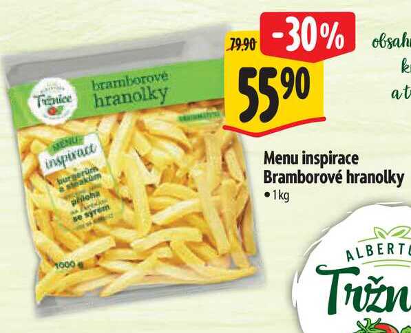  Menu inspirace Bramborové hranolky  1kg 
