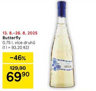 Butterfly, 0,75 l, více druhů 