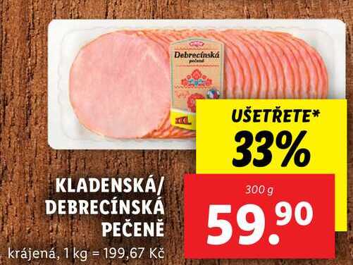 KLADENSKÁ/DEBRECÍNSKÁ PEČENĚ, 300 g
