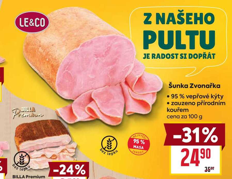 Šunka Zvonařka 95% vepřové kýty zauzeno přírodním kouřem cena za 100 g