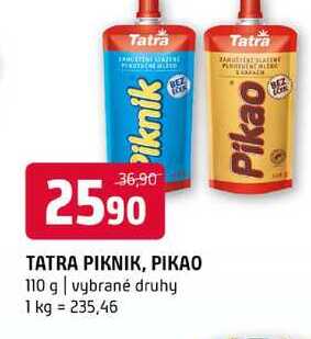 Tatra Piknik, Pikao, 110g