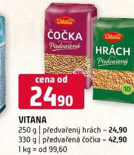VITANA 250 g předvařený hrách 330 g předvařená čočka 