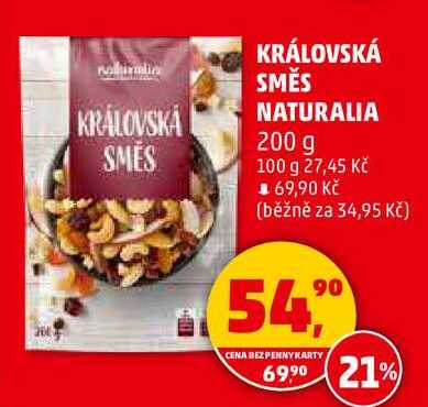KRÁLOVSKÁ SMĚS NATURALIA, 200 g 