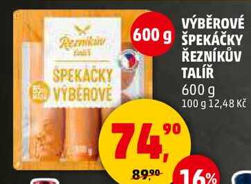 VÝBĚROVÉ ŠPEKÁČKY ŘEZNÍKŮV TALÍŘ, 600 g