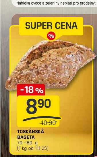 TOSKÁNSKÁ BAGETA 70-80 g 