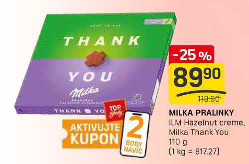 MILKA PRALINKY ILM Hazelnut creme, Milka Thank You 110 g 