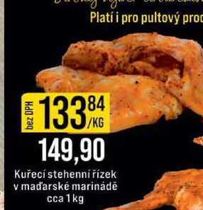Kuřecí stehenní řízek v maďarské marinádě cca 1kg