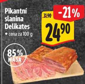 Pikantní slanina Delikates, cena za 100 g