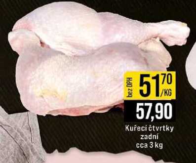 Kuřeci čtvrtky zadní cca 3 kg 1kg