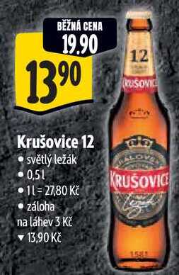 Krušovice 12, 0,5 l v akci
