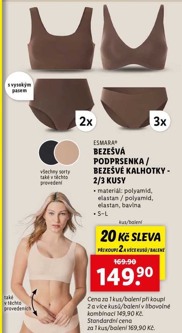 BEZEŠVÁ PODPRSENKA/BEZEŠVÉ KALHOTKY - 2/3 KUSY 