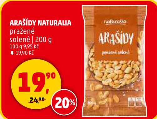 ARAŠÍDY NATURALIA pražené solené, 200 g