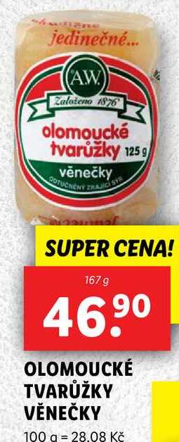 OLOMOUCKÉ TVARŮŽKY VĚNEČKY, 167 g