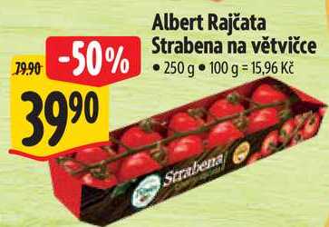 Albert Rajčata Strabena na větvičce, 250 g