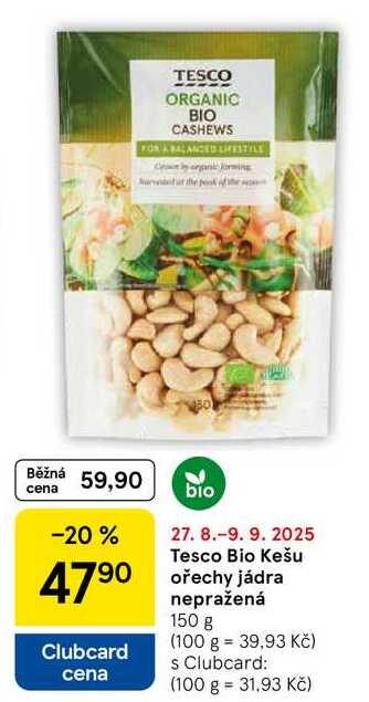 Tesco Bio Kešu ořechy jádra nepražená, 150 g
