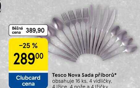 Tesco Nova Sada příborů, obsahuje 16 ks, 4 vidličky, Ižice 4 nože a 4 lžičky 
