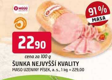 ŠUNKA NEJVYŠŠÍ KVALITY 100g