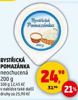 BYSTŘICKÁ POMAZÁNKA neochucená, 200 g  