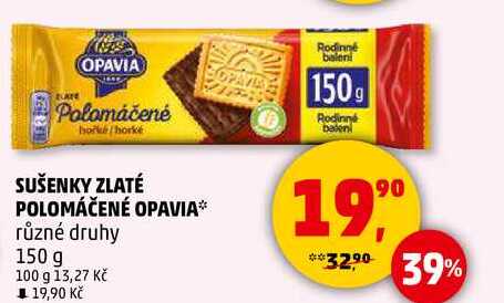 SUŠENKY ZLATÉ POLOMÁČENÉ OPAVIA různé druhy, 150 g 