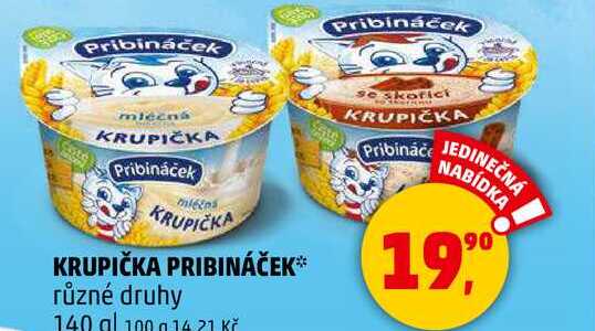 KRUPIČKA PRIBINÁČEK různé druhy, 140 g