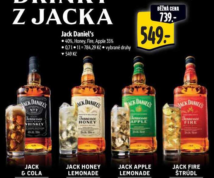   Jack Daniel's 40%, Honey, Fire, Apple 35%  0,7 l