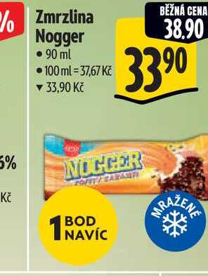   Zmrzlina Nogger   90 m  