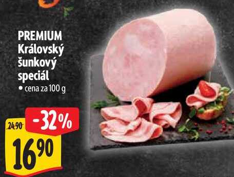 PREMIUM Královský šunkový speciál, cena za 100 g