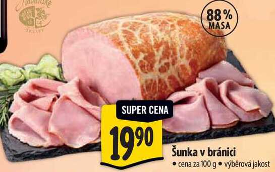 Šunka v bránici, cena za 100 g 