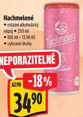 Nachmelené, 250 ml