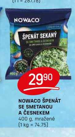 NOWACO ŠPENÁT SE SMETANOU A ČESNEKEM 400 g, mražené 
