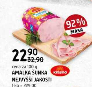 AMÁLKA ŠUNKA NEJVYŠŠÍ JAKOSTI 100 g 
