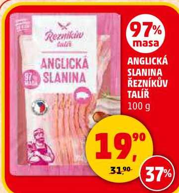ANGLICKÁ SLANINA ŘEZNÍKŮV TALÍŘ, 100 g 