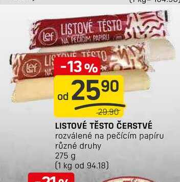 LISTOVÉ TĚSTO ČERSTVÉ rozválené na pečícím papíru různé druhy 275 g 
