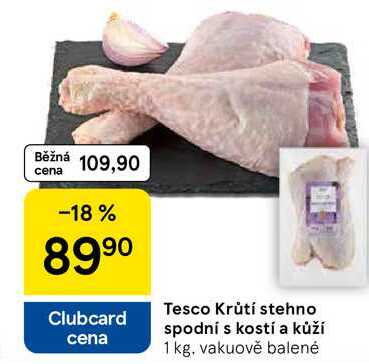 Tesco Krůtí stehno spodní s kostí a kůží, 1 kg 