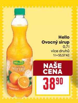 Hello Ovocný sirup 0,7l