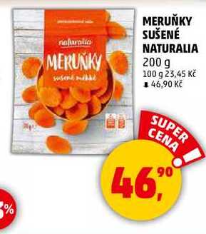 MERUŇKY SUŠENÉ NATURALIA, 200 g 