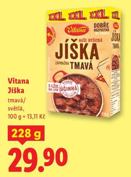 Vitana Jíška, 228 g