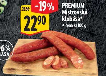 PREMIUM Mistrovská klobása, cena za 100 g 