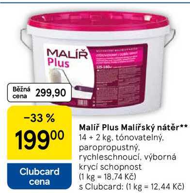 Malíř Plus Malířský nátěr, 14 + 2 kg, tónovatelný. paropropustný. rychleschnoucí, výborná krycí schopnost 