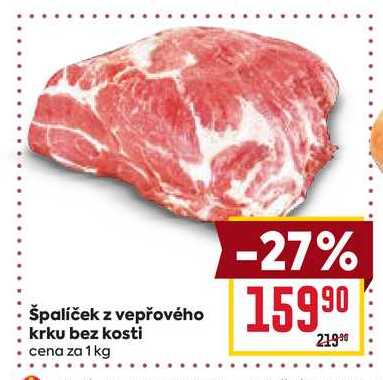 špalíček z vepřového krku bez kosti cena za 1 kg