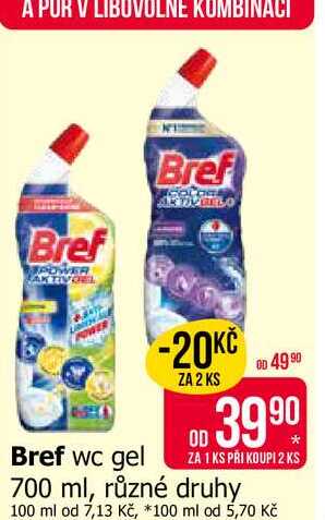 Bref wc gel 700 ml, různé druhy