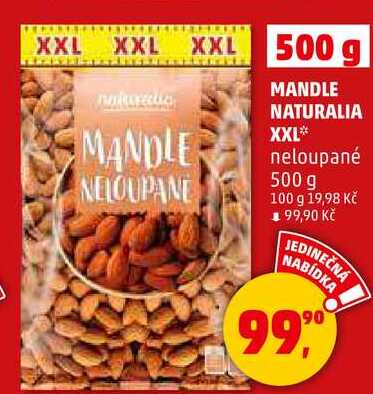 MANDLE NATURALIA XXL neloupané, 500 g 