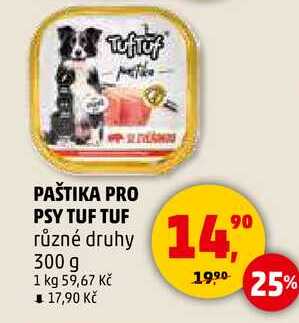 PAŠTIKA PRO PSY TUF TUF různé druhy, 300 g  