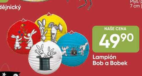 Lampión Bob a Bobek 