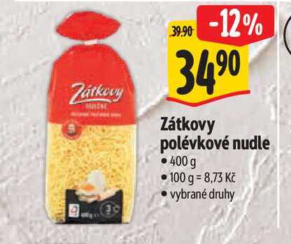 Zátkovy polévkové nudle 400 g 