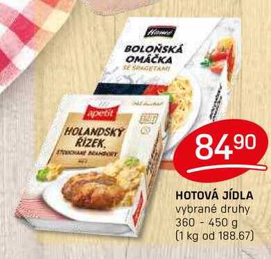 HOTOVÁ JÍDLA vybrané druhy 360 -450 g 