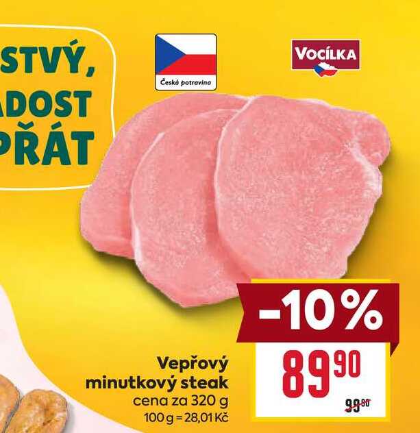 Vepřový minutkový steak cena za 320 g 
