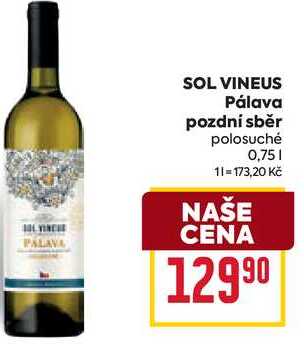 SOL VINEUS Ράιανα pozdní sběr polosuché 0,75l