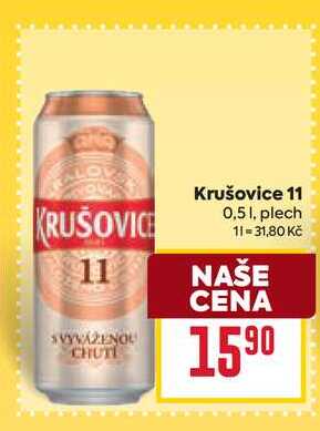 Krušovice 11 0,51. plech  