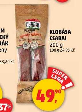 KLOBÁSA CSABAI, 200 g 